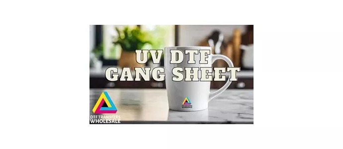 UV DTF Transfer Gang Sheets