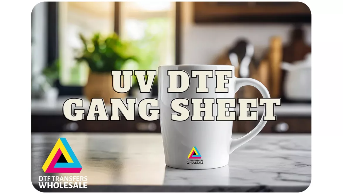 UV DTF Transfer Gang Sheets UV DTF Transfer Gang Sheets