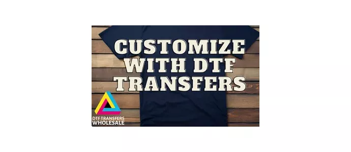 What DTF Transfers Can Customize?